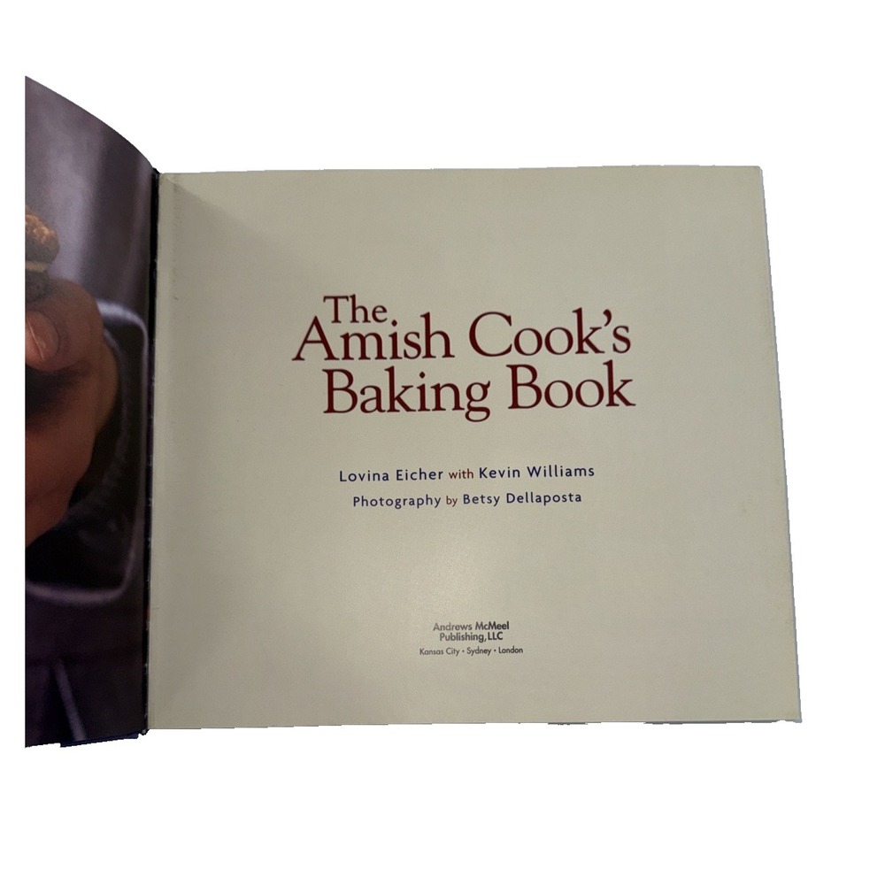 The Amish Cook's Baking Book Lovina Eicher Kevin Williams Hardcover - Picture 7 of 10